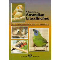 Australian Grassfinches Bird Care Book