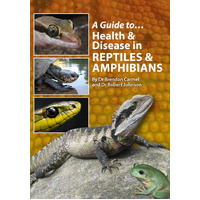 A Guide to Health and Disease in Reptiles and Amphibians