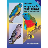 A Guide to Neophema and Neopsephotus Genera (English Revised Edition) Soft Cover